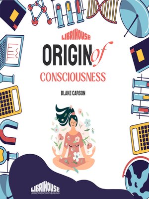 cover image of Origin of Consciousness